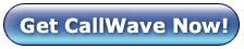 Get CallWave now!